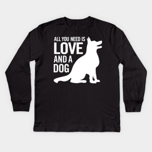 All You Need is Love and a Dog Kids Long Sleeve T-Shirt